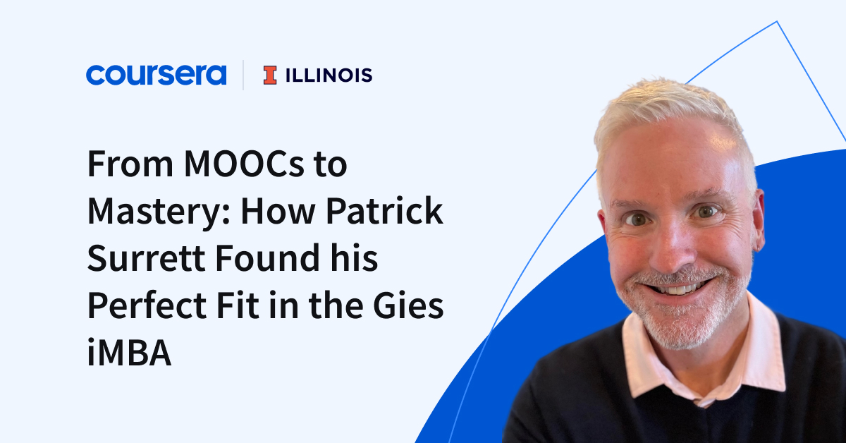 From MOOCs to Mastery: How Patrick Surrett Discovered his Good Match within the Gies iMBA