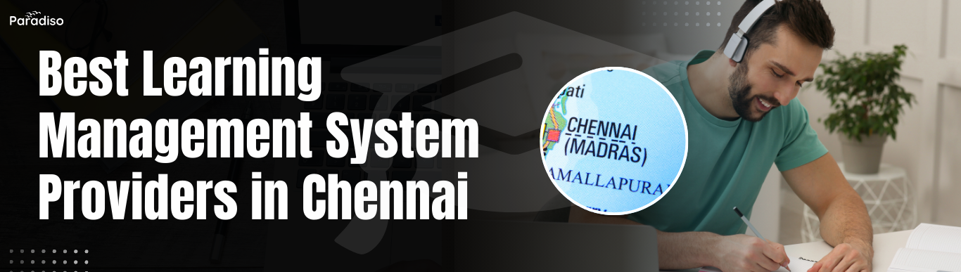 Finest Studying Administration System Suppliers in Chennai