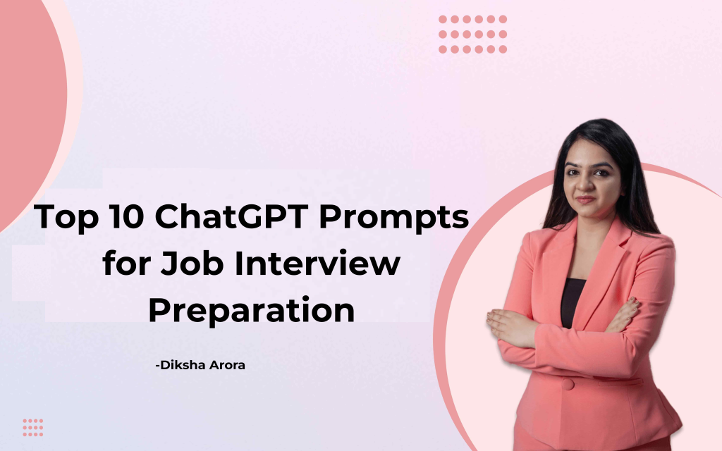 High 10 ChatGPT Prompts for Job Interview Preparation